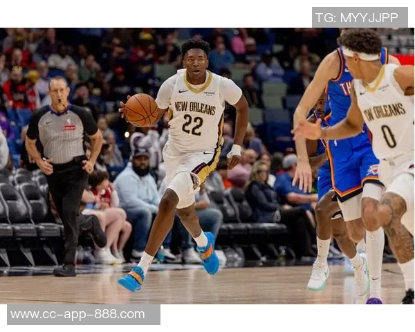 鹈鹕队内奎因与费尔斯被视为非卖品的核心球员分析